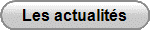 Les actualit�s